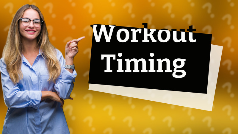 Workout Timing