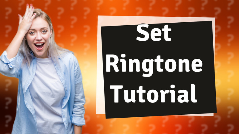 Set Ringtone Tutorial