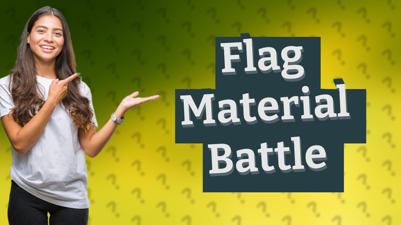 Flag Material Battle