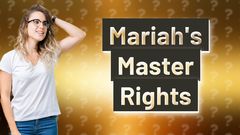 Mariah's Master Rights
