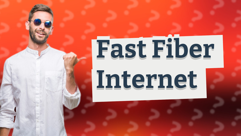 Fast Fiber Internet