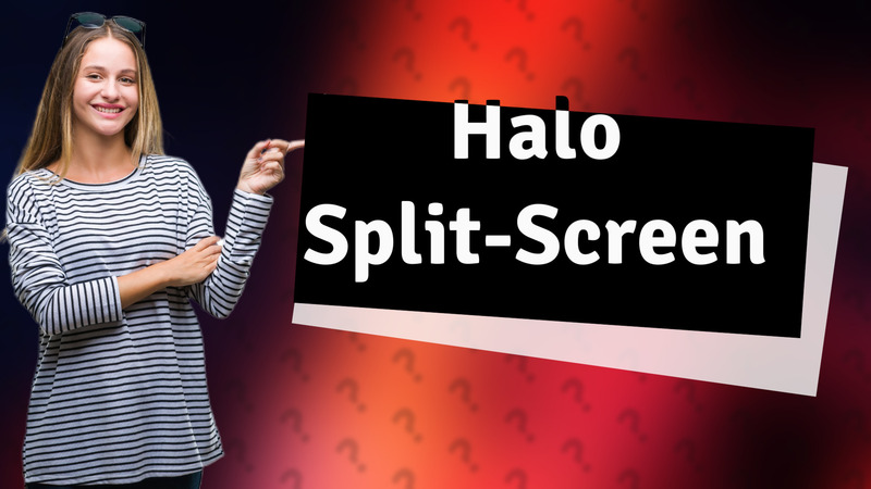 Halo Split-Screen