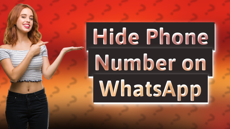 Hide Phone Number on WhatsApp