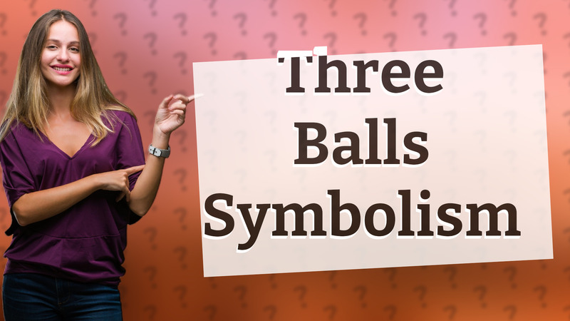 Three Balls Symbolism