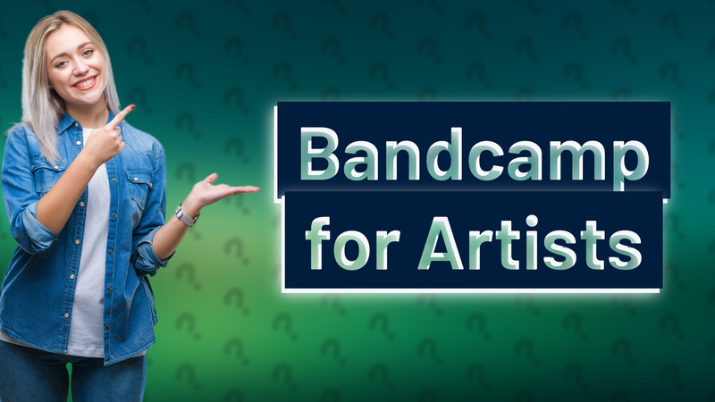 Bandcamp for Artists