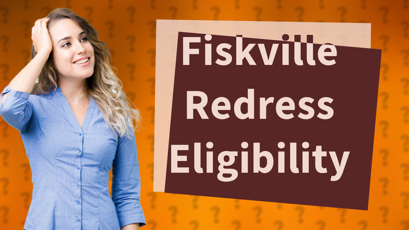 Fiskville Redress Eligibility