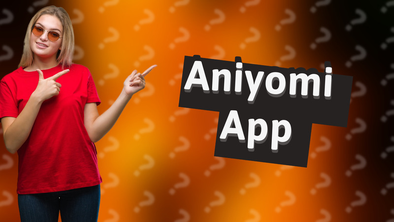 Aniyomi App