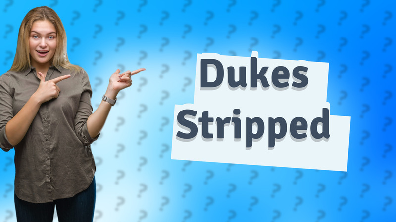 Dukes Stripped