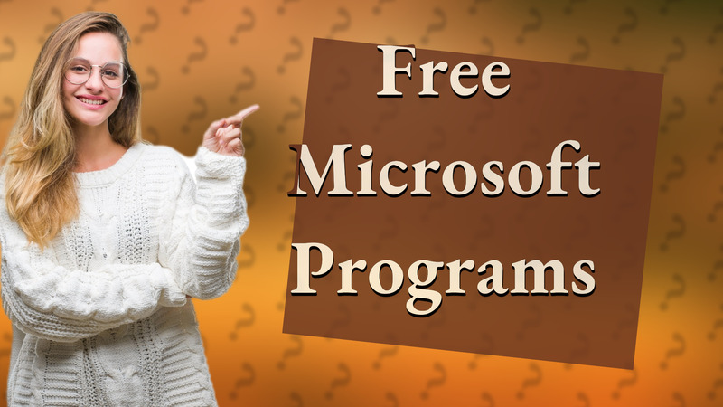 Free Microsoft Programs