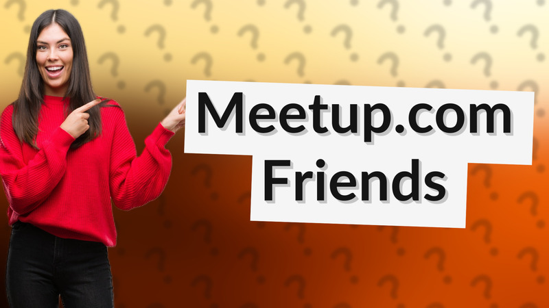 Meetup.com Friends