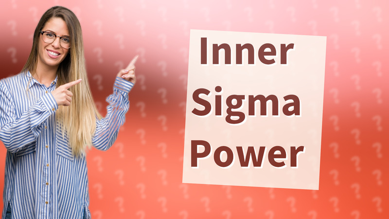 Inner Sigma Power