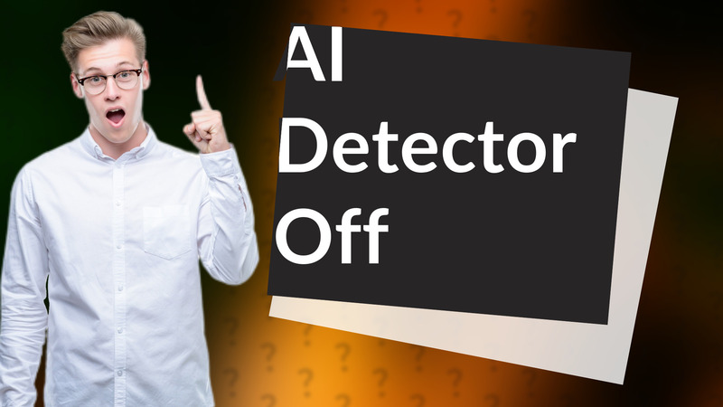 AI Detector Off