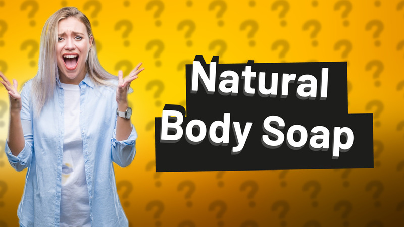 Natural Body Soap
