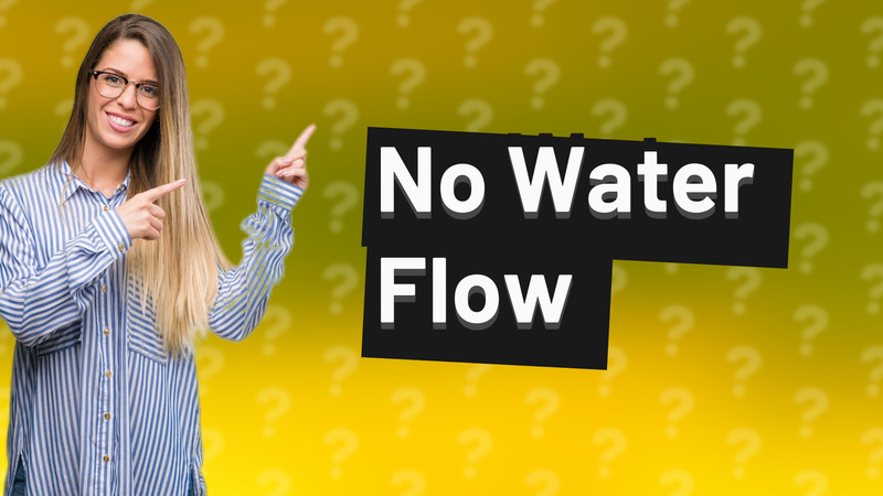No Water Flow