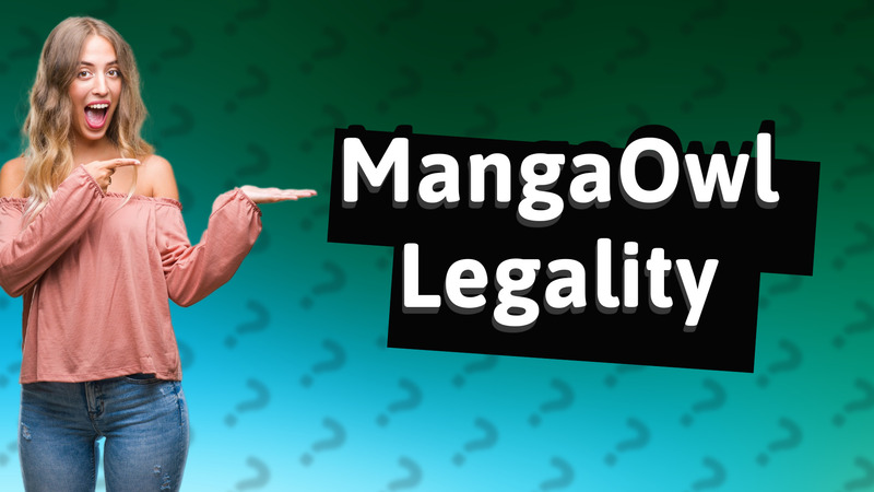 MangaOwl Legality
