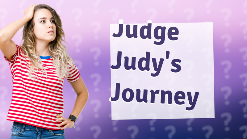 Judge Judy's Journey