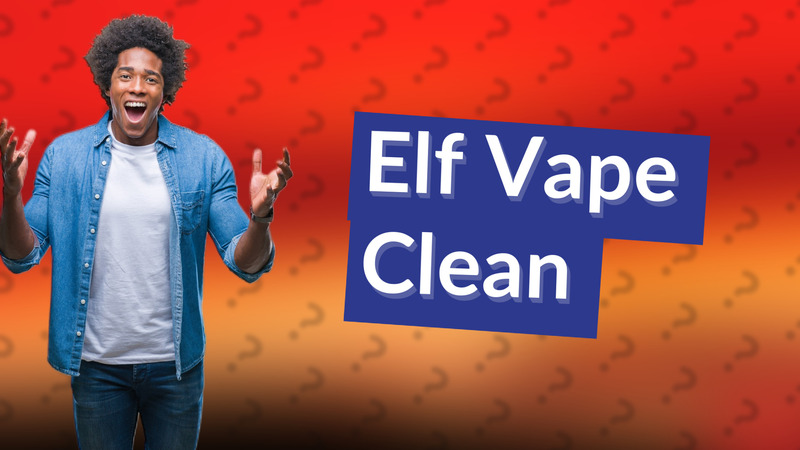 Elf Vape Clean