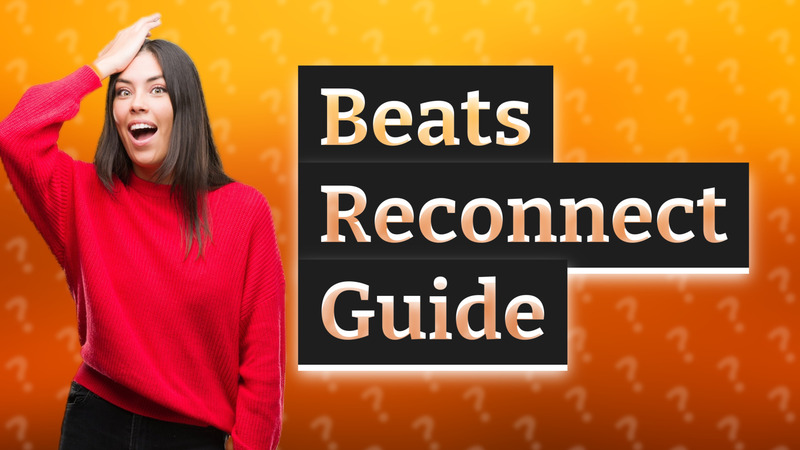 Beats Reconnect Guide
