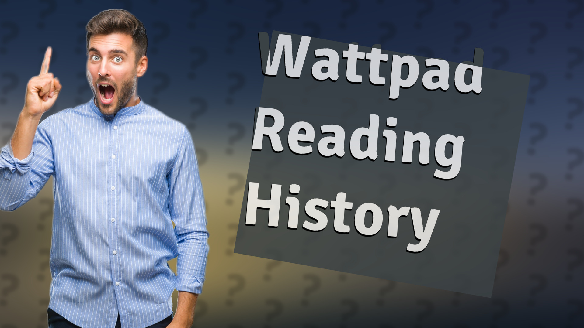 Wattpad Reading History