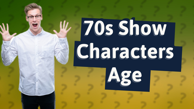 70s Show Characters Age