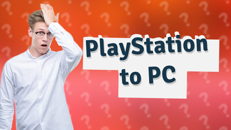 PlayStation to PC