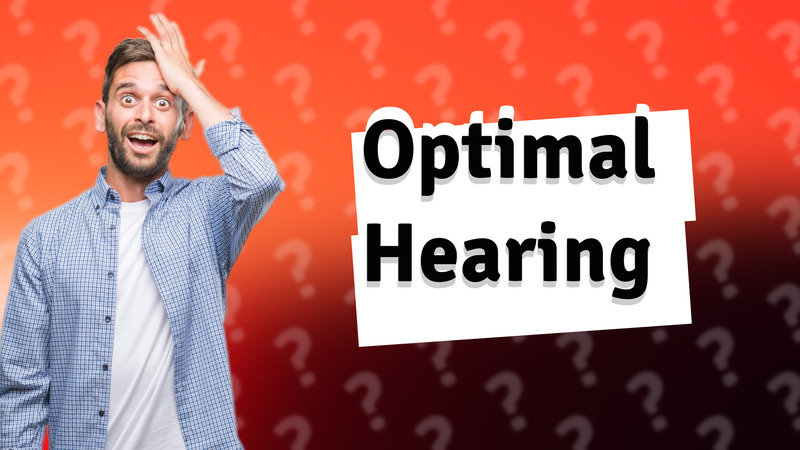Optimal Hearing
