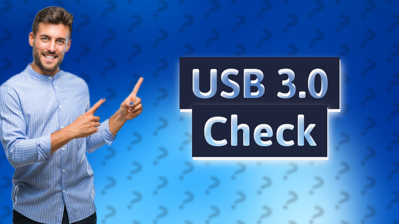 USB 3.0 Check