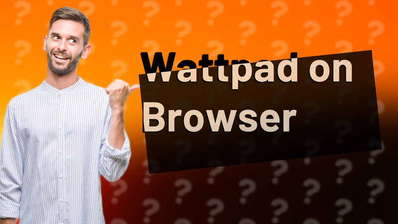 Wattpad on Browser