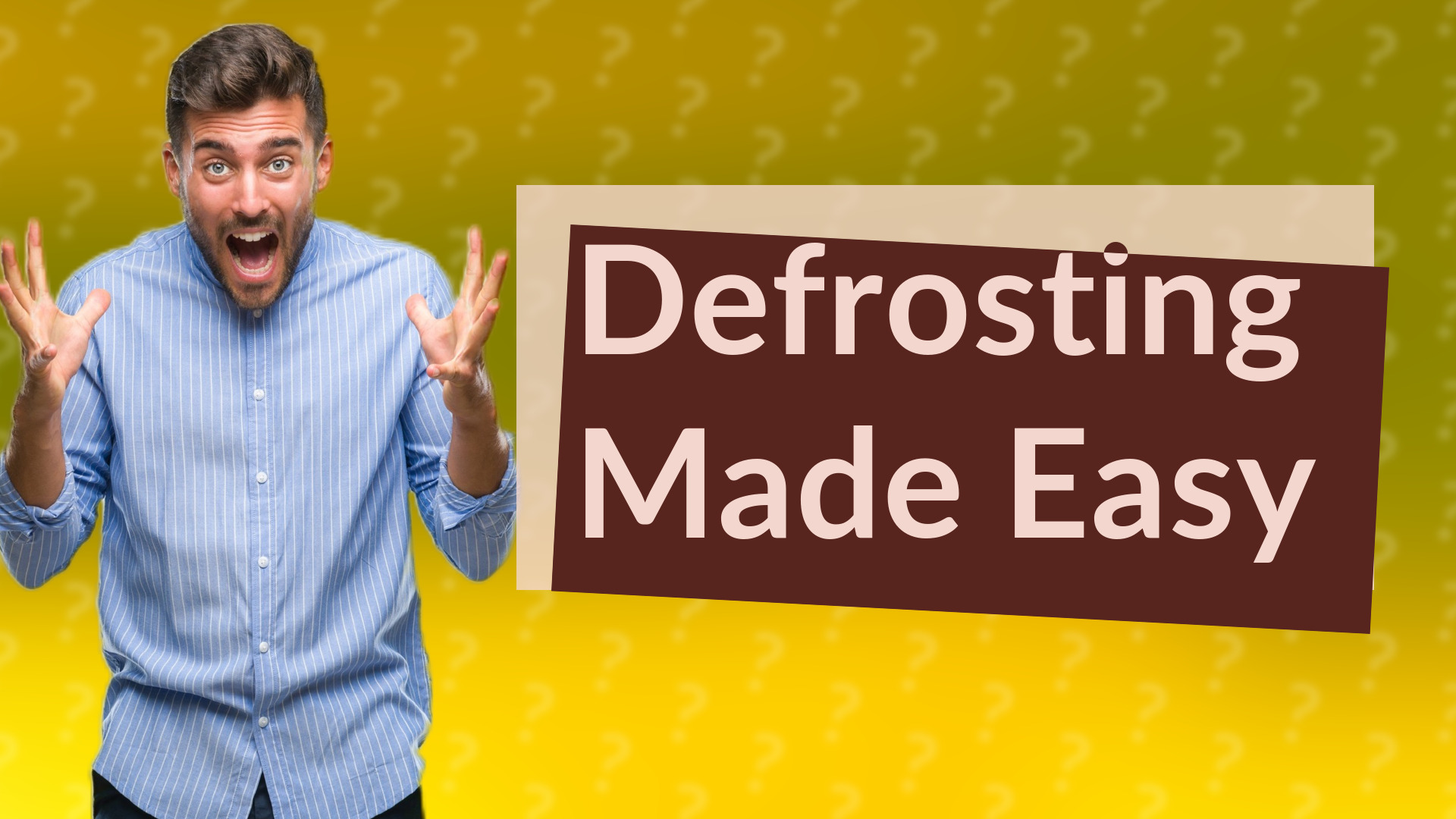 Defrosting Made Easy