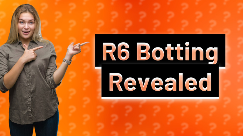 R6 Botting Revealed