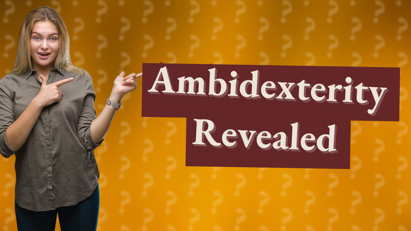 Ambidexterity Revealed