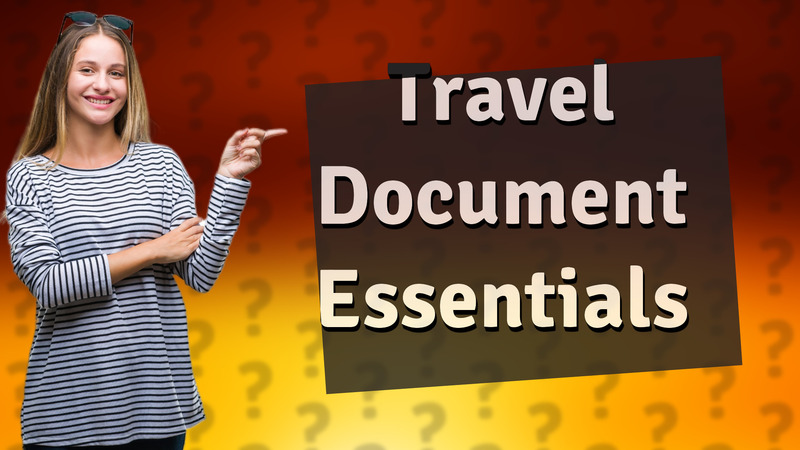 Travel Document Essentials