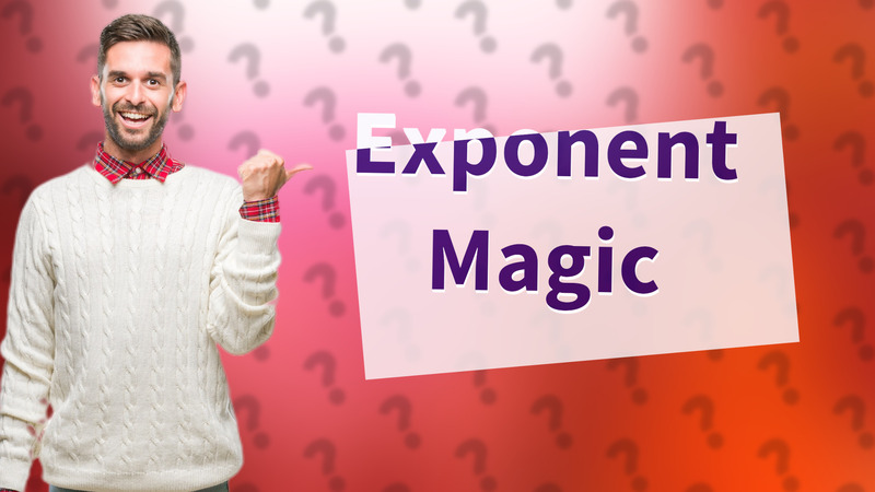 Exponent Magic