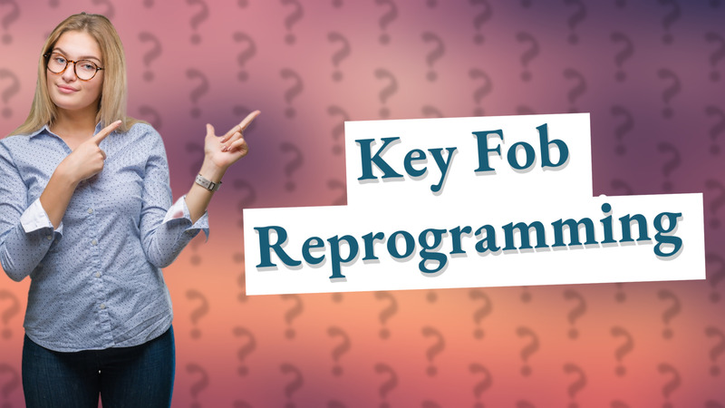 Key Fob Reprogramming
