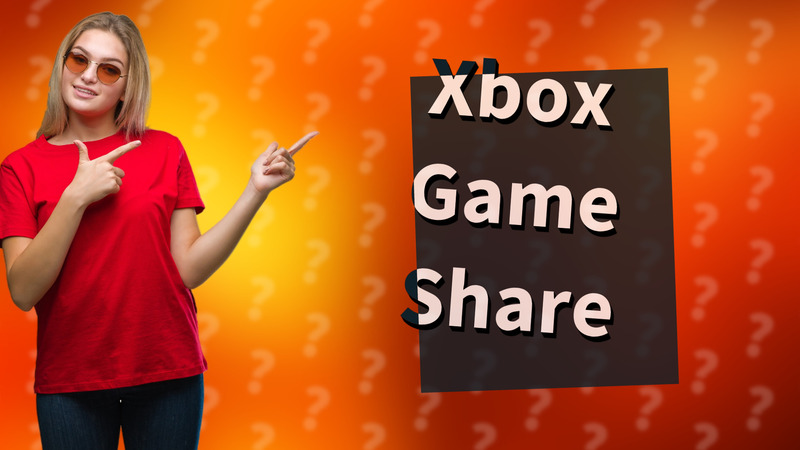 Xbox Game Share