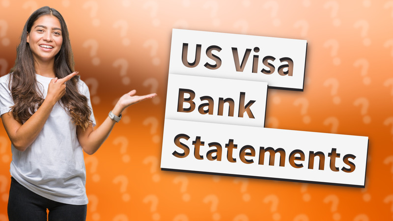 US Visa Bank Statements