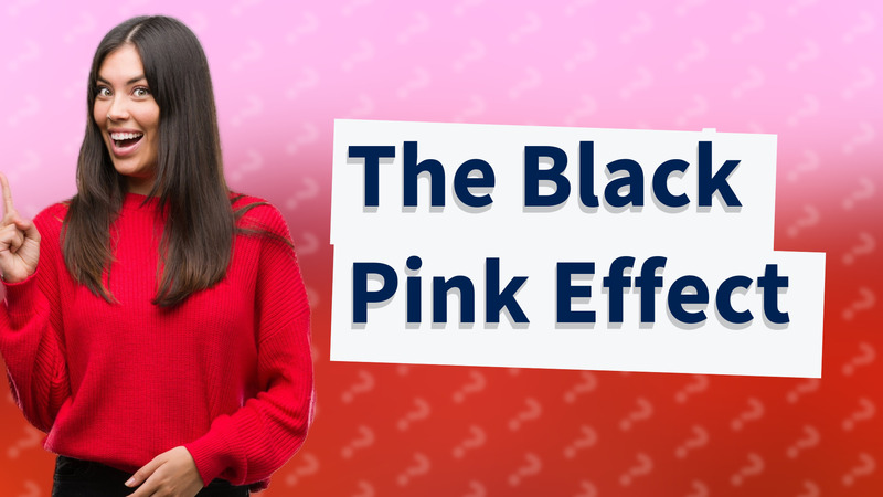 The Black Pink Effect