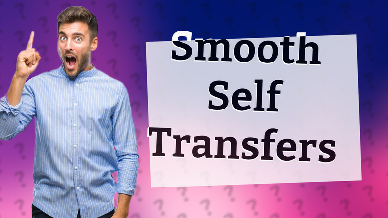 Smooth Self Transfers