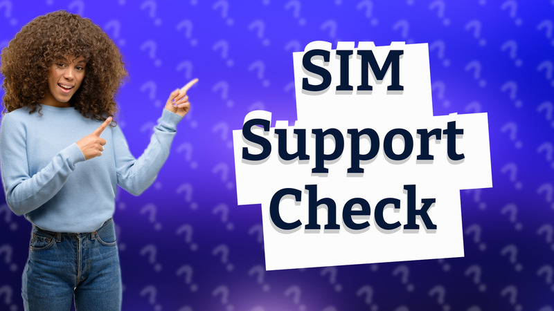 SIM Support Check