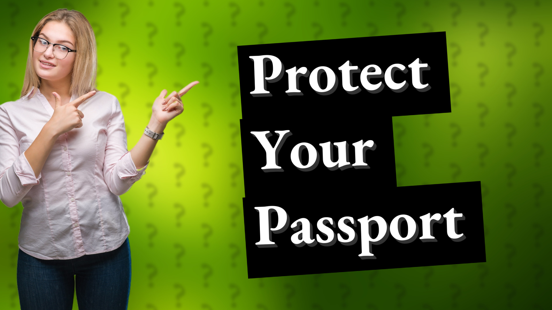 Protect Your Passport