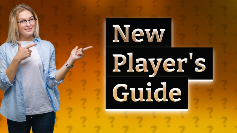 New Player's Guide