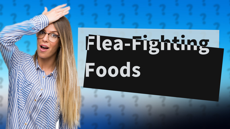 Flea-Fighting Foods