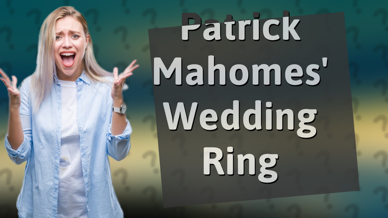 Patrick Mahomes' Wedding Ring