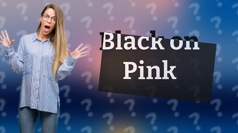 Black on Pink