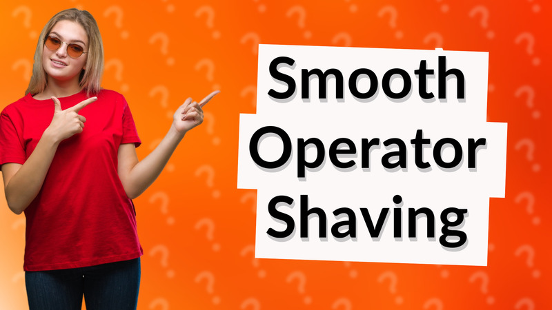 Smooth Operator Shaving