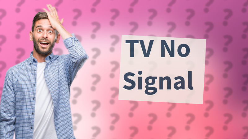TV No Signal