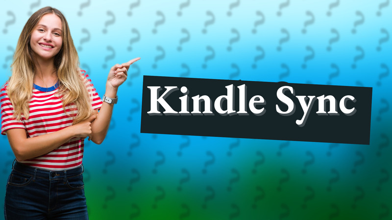 Kindle Sync
