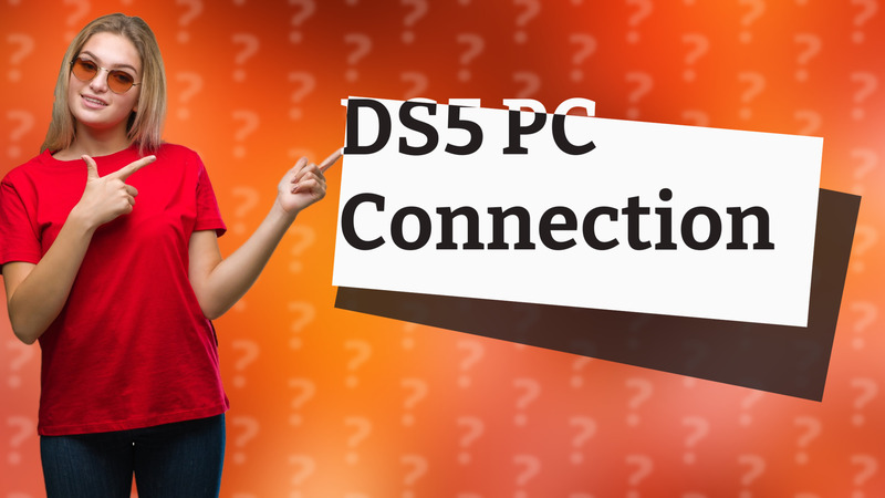 DS5 PC Connection