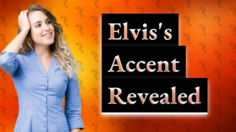 Elvis's Accent Revealed