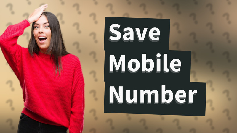 Save Mobile Number